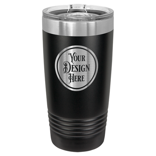20oz Stainless Steel Tumbler - Custom Laser Engraved