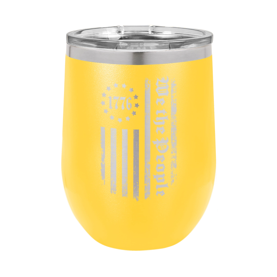 We the People 1776 - 12oz Stainless Steel Wine Tumbler