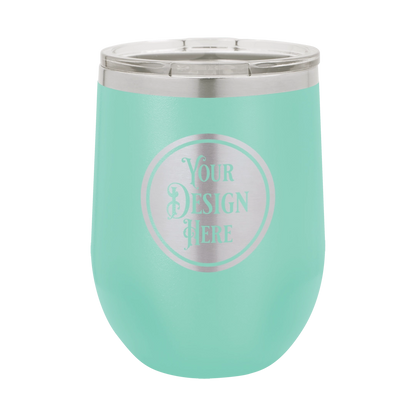 12oz Stainless Steel Wine Tumbler - Custom Laser Engraved
